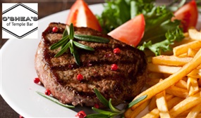 2 Sirloin Steak Meals for 2 People @ O'Shea's Restaurant, Temple Bar - Valid 7 Days