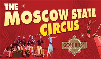 September Grandstand Ticket for the Amazing Moscow State Circus Show for only €17 – Dublin/Cork