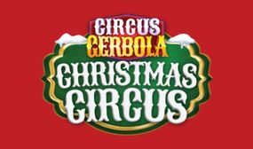 Christmas Show with Circus Gerbola @ Winterval, Waterford and Belmont Demesne, Wicklow